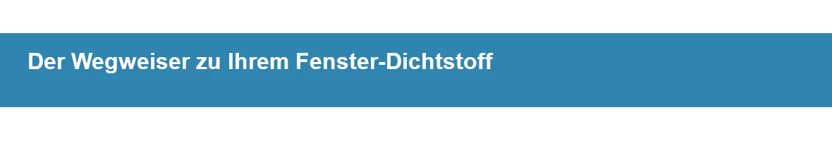 Der Fenster-Wegweiser