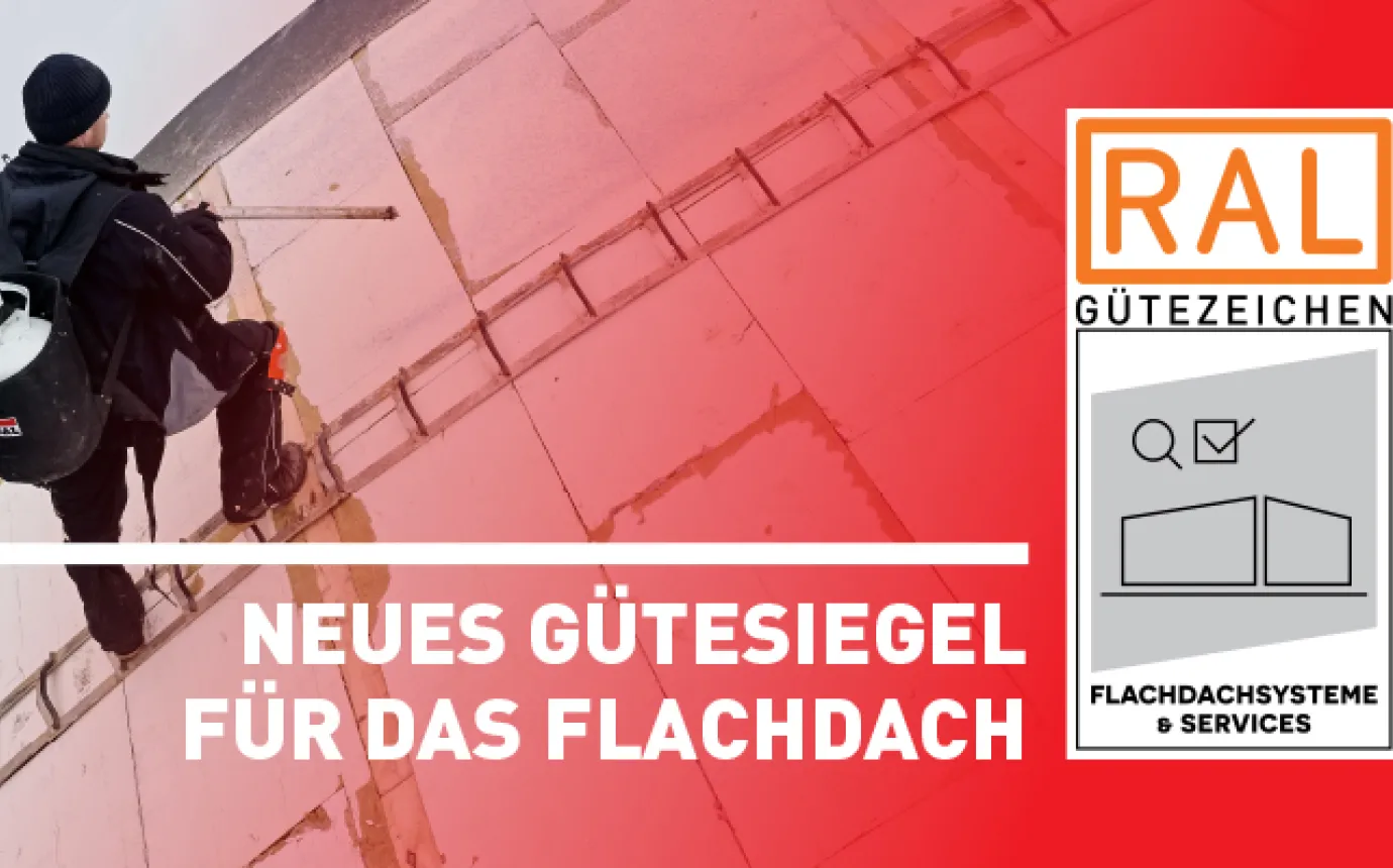Neues Gütesiegel für das Flachdach